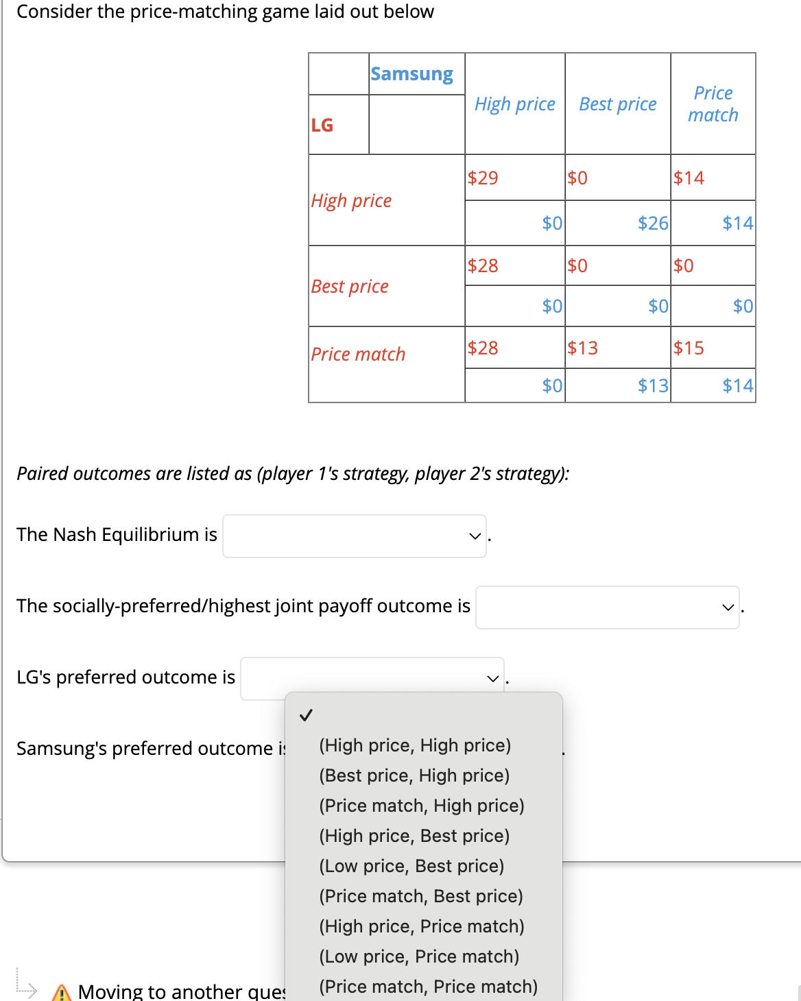 Consider the pricematching game laid out belowPaired