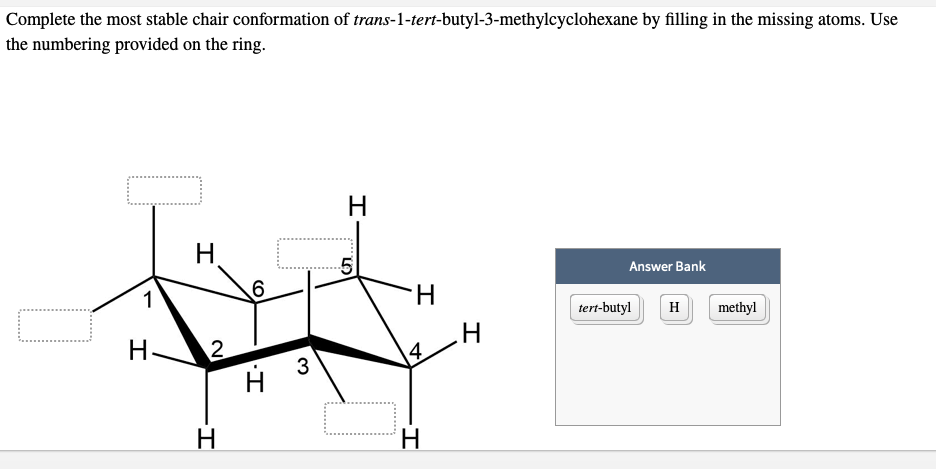 Solved Complete The Most Stable Chair Conformation Of Chegg Com