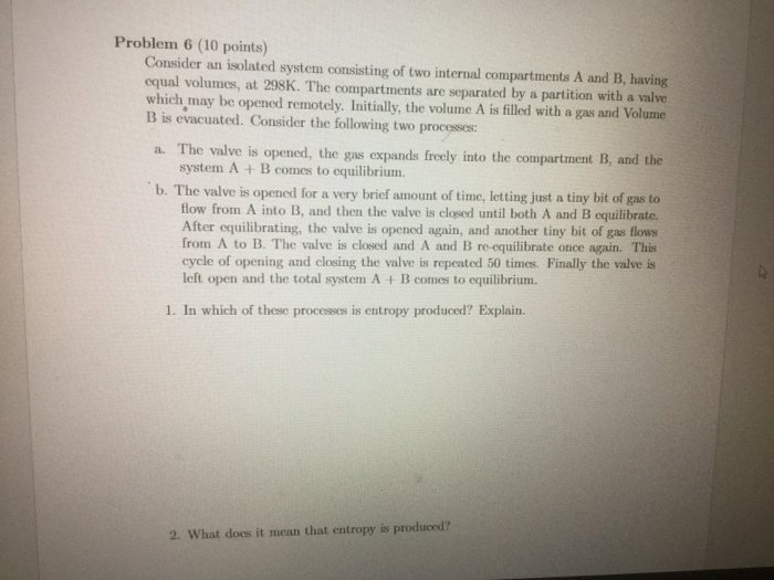Solved Problem 6 (10 points) Consider an isolated system | Chegg.com
