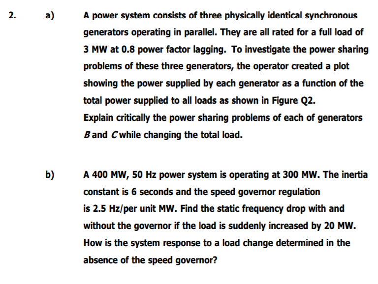 Solved 2. a) A power system consists of three physically | Chegg.com