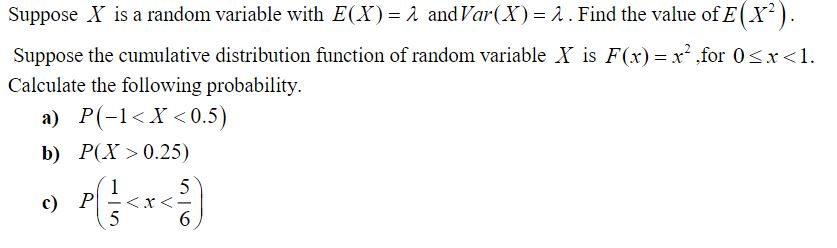Solved Suppose X is a random variable with E(X)= 1 and | Chegg.com
