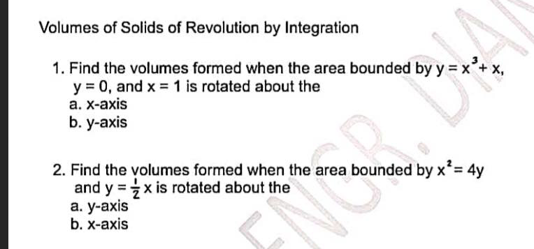 Solved Volumes of Solids of Revolution by Integration 1. | Chegg.com