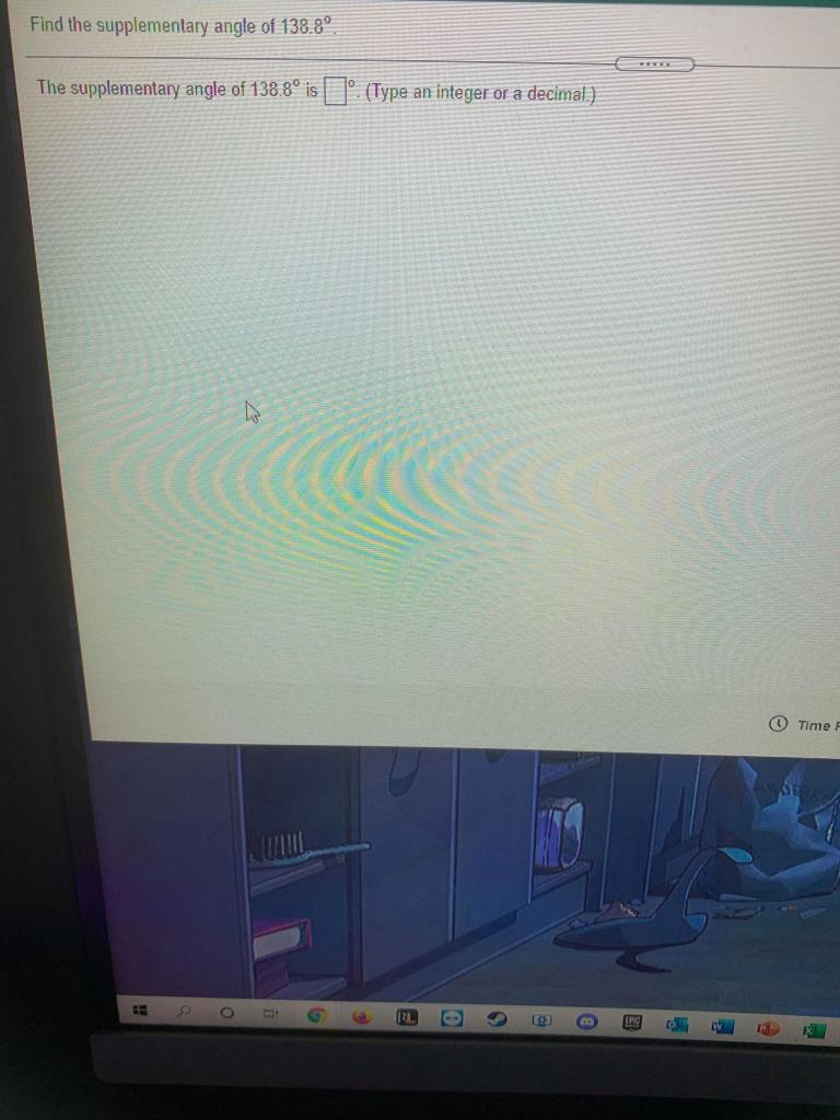 Solved Find the supplementary angle of 138.8º. The | Chegg.com