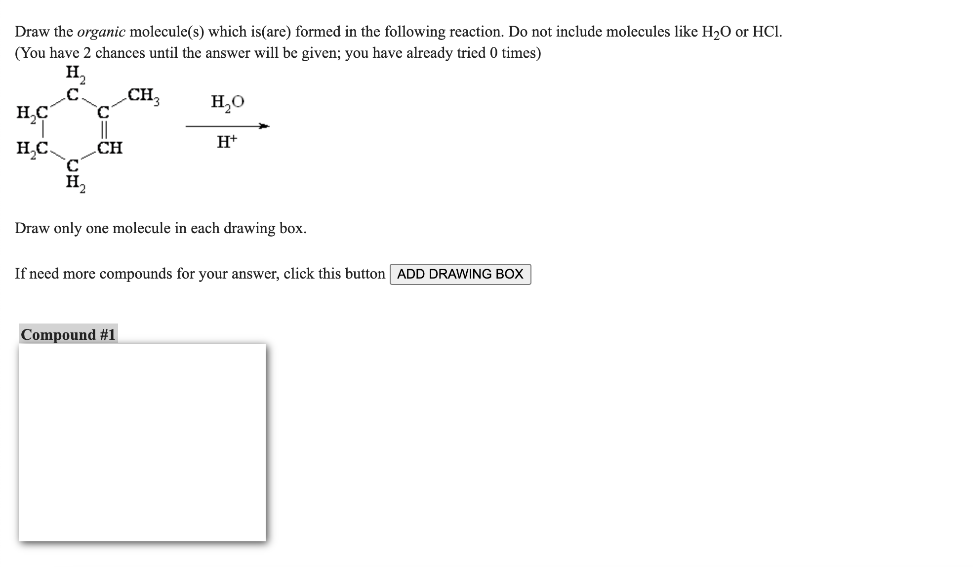 Solved Draw the organic molecule(s) which is(are) formed in | Chegg.com