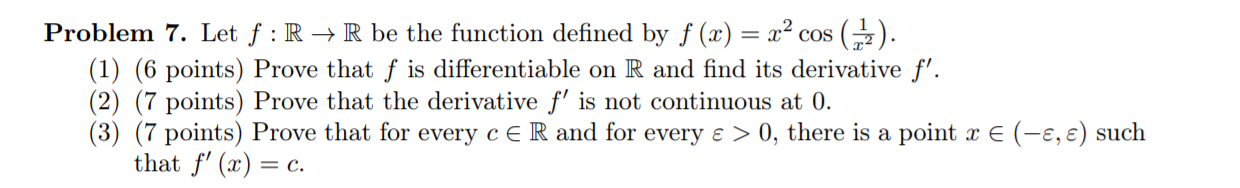 Solved Problem 7. Let f: R → R be the function defined by f | Chegg.com