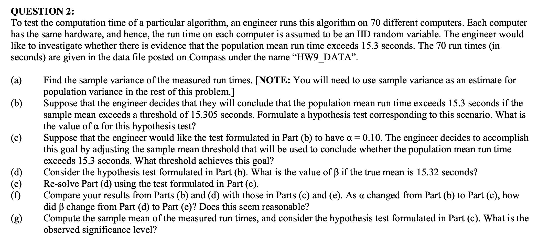 Solved QUESTION 2: To test the computation time of a | Chegg.com