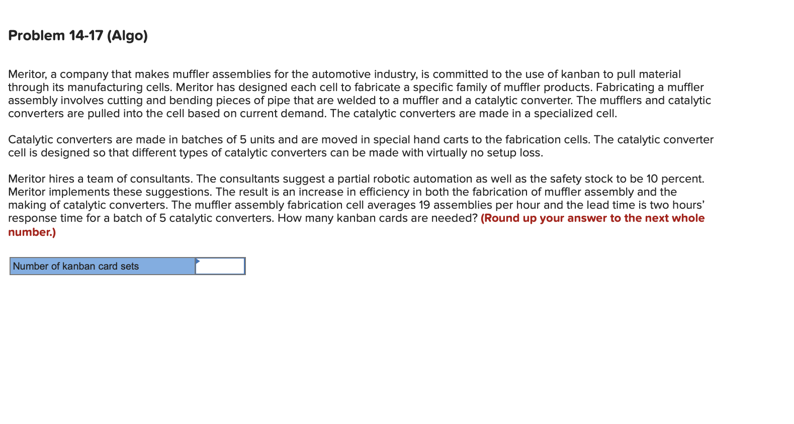 [Solved] Meritor, a company that makes muffler assemblies