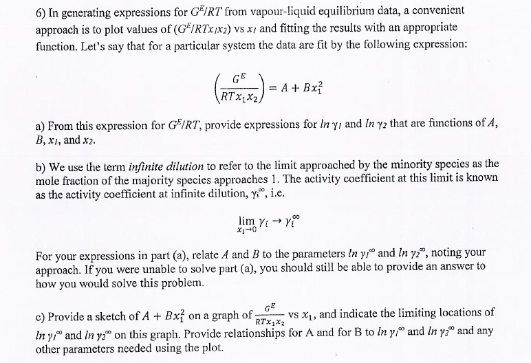 Solved 6) In generating expressions for GE/RT from | Chegg.com