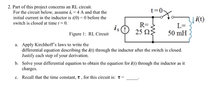 Solved Part of this project concerns an RL circuit. For the | Chegg.com