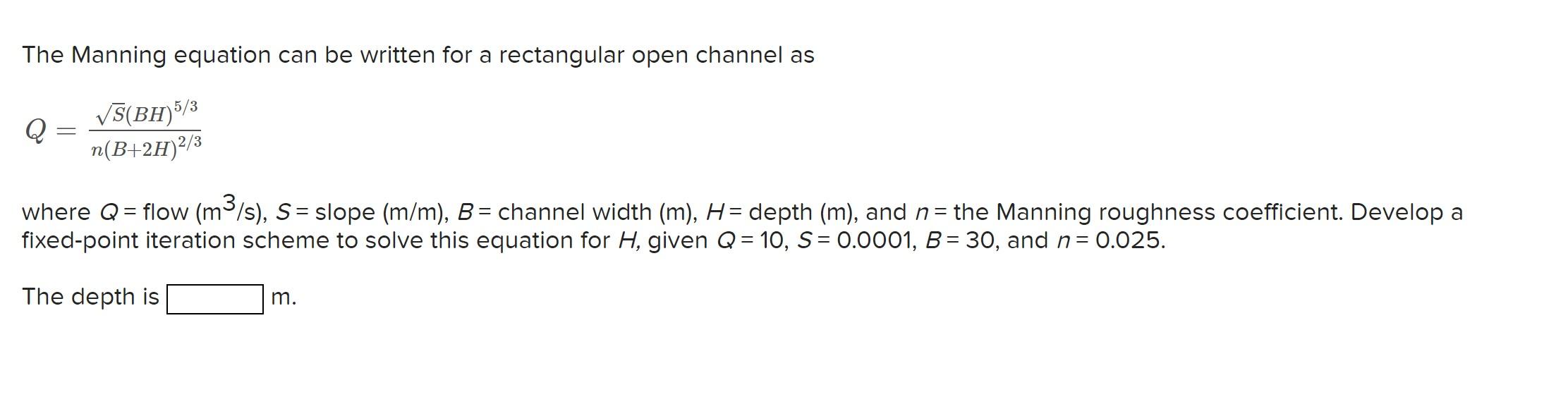 Solved The Manning Equation Can Be Written For A Rectangular 7786