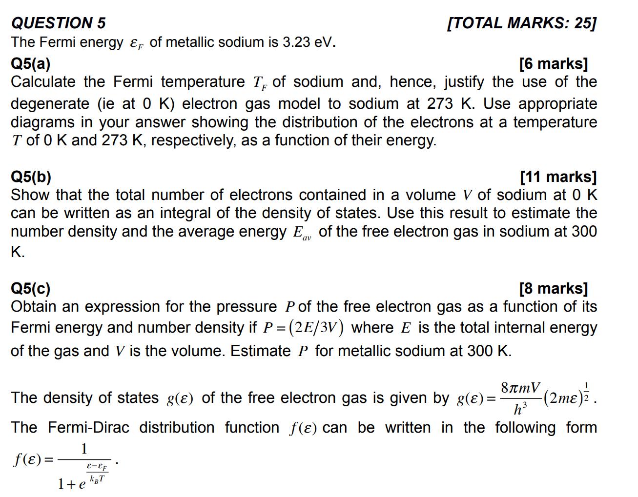 Solved Question 5 Total Marks 25 The Fermi Energy Ef O Chegg Com