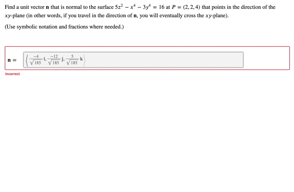 Solved Find a unit vector n that is normal to the surface | Chegg.com