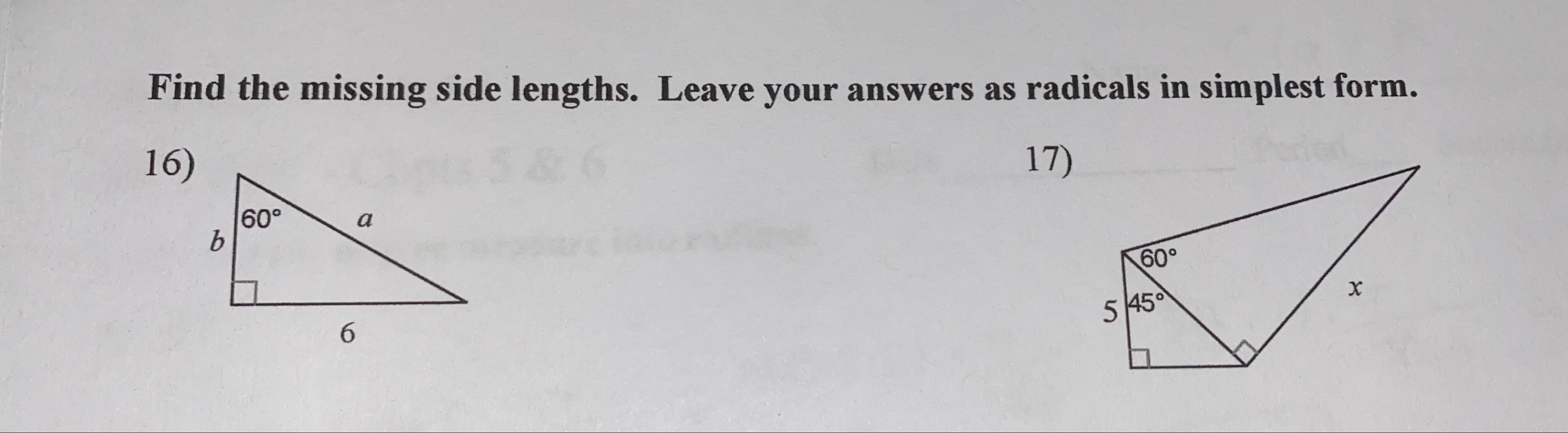 Solved Find the missing side lengths. Leave your answers as | Chegg.com