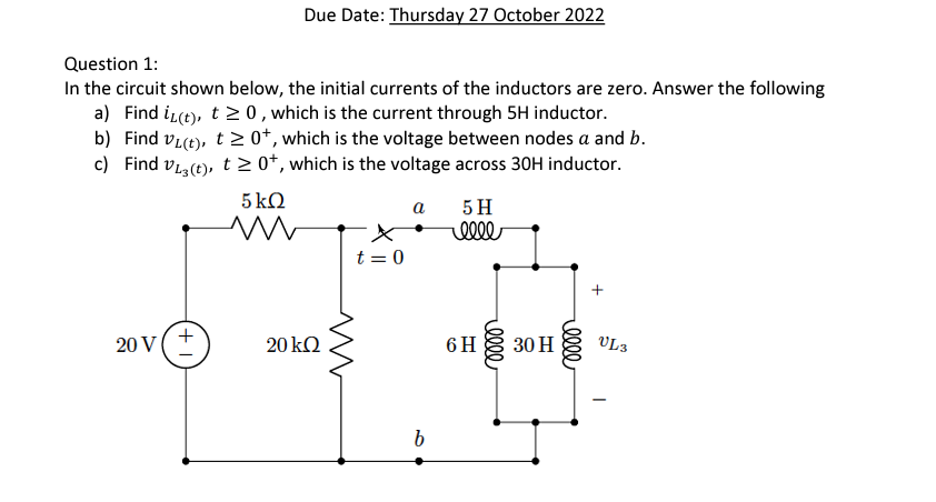 Solved Question 1: In the circuit shown below, the initial | Chegg.com