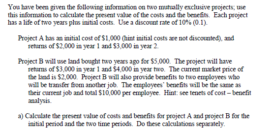 Solved You have been given the following information on two | Chegg.com