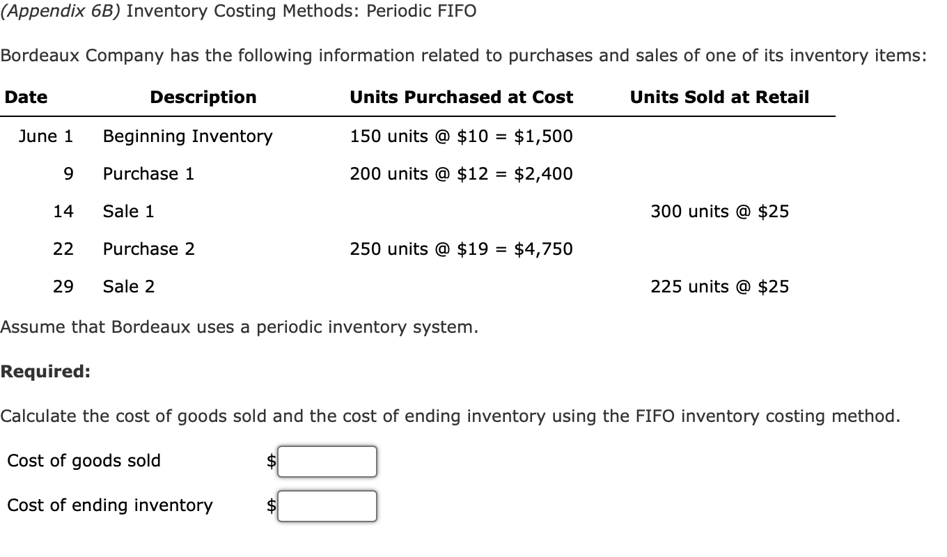 Solved (Appendix 6B) Inventory Costing Methods: Periodic | Chegg.com