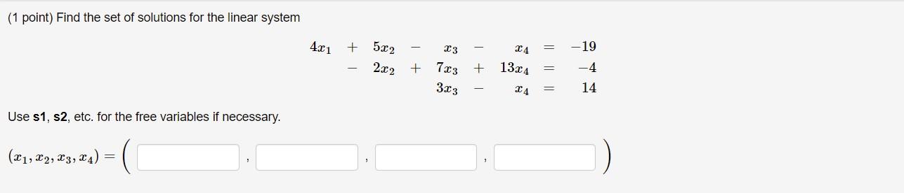 Solved (1 Point) Find The Set Of Solutions For The Linear | Chegg.com