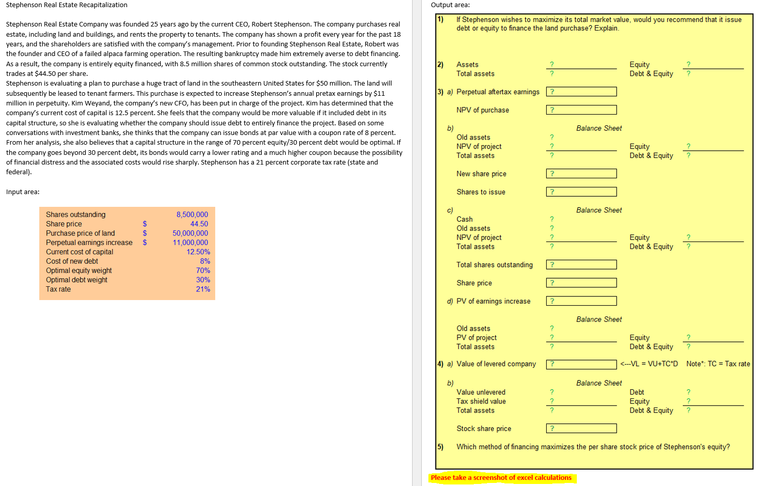 Solved Stephenson Real Estate Recapitalization Output area