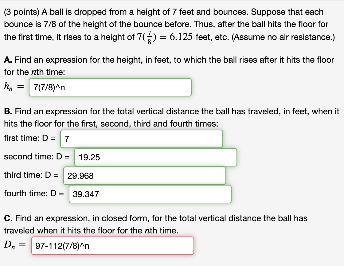 Solved (3 points) A ball is dropped from a height of 7 feet