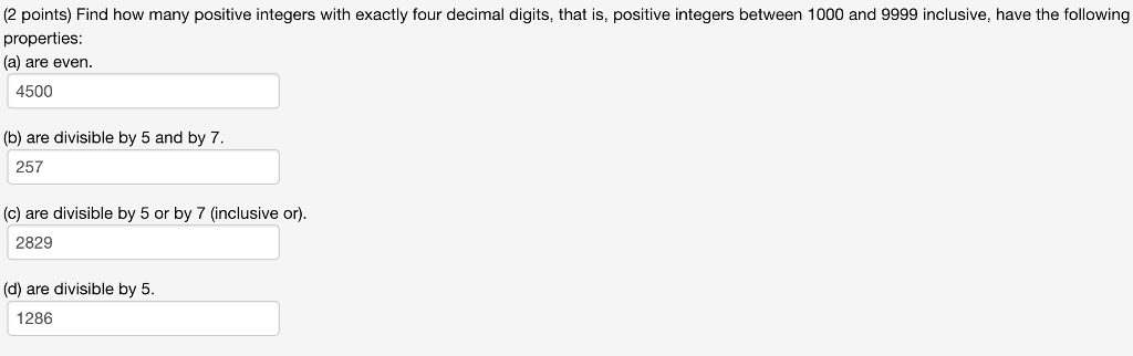 Solved (2 points) Find how many positive integers with | Chegg.com