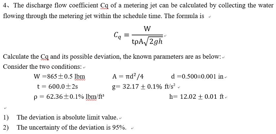 Solved 4. The discharge flow coefficient of a metering Jet | Chegg.com