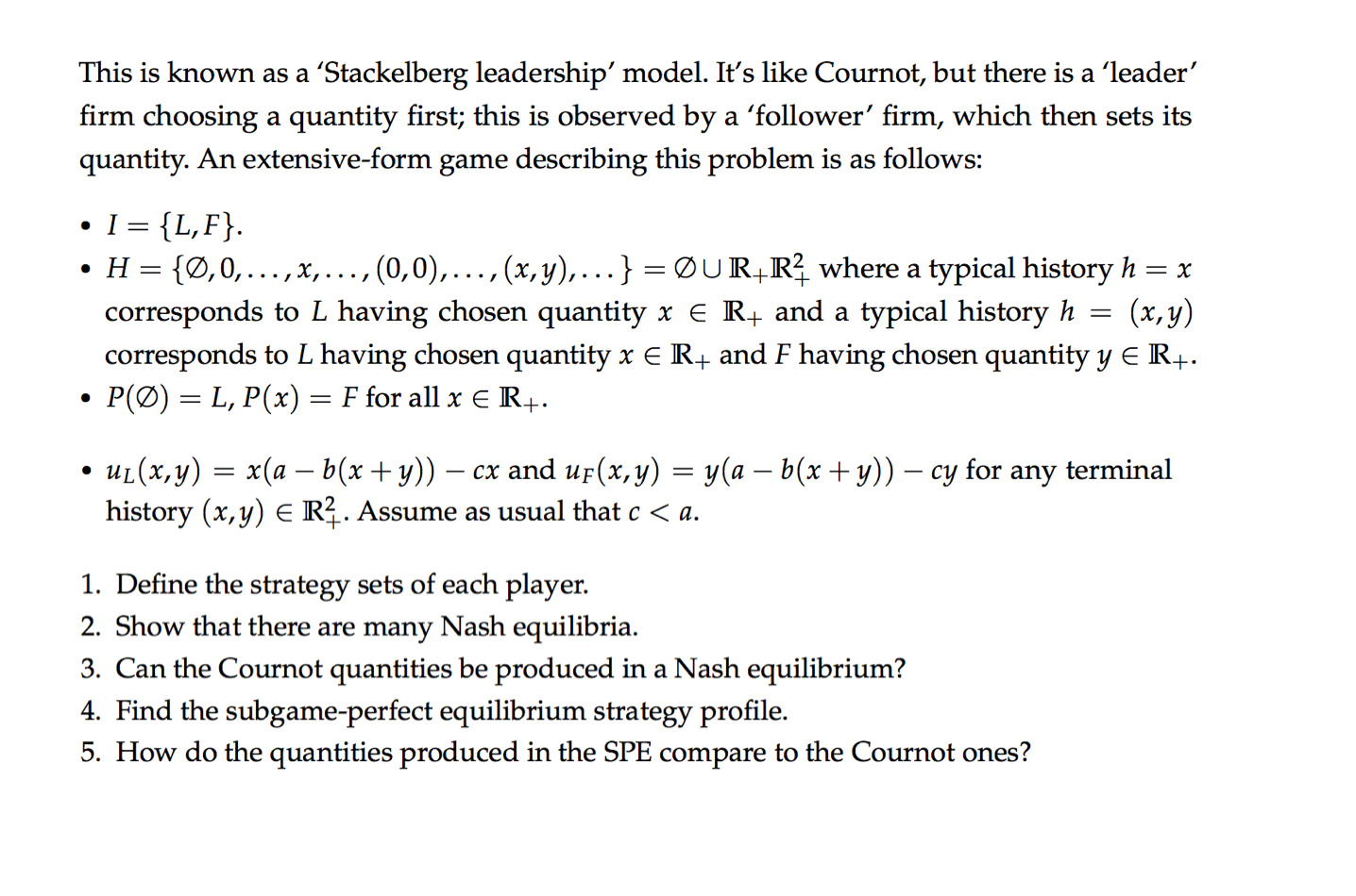 This Is Known As A Stackelberg Leadership Model Chegg Com