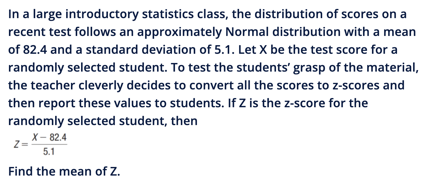 Solved In a large class of introductory Statistics students