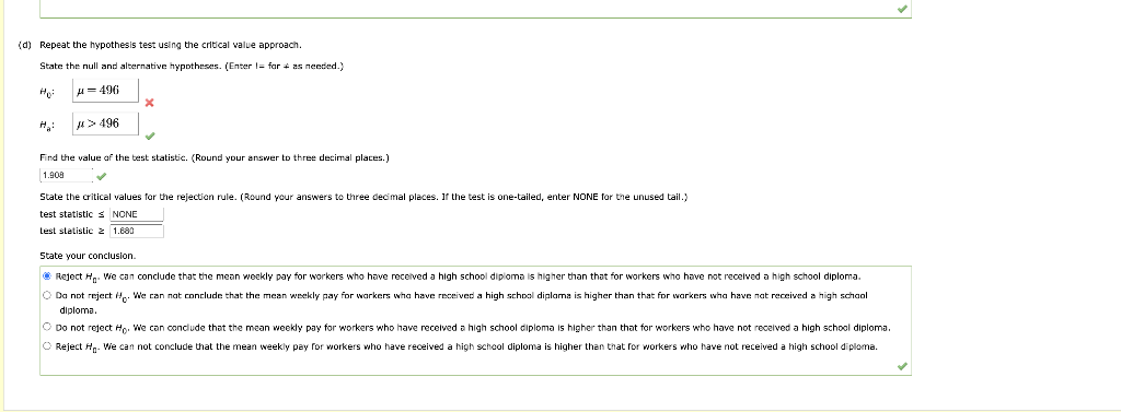 Solved H0; Ha; sample mean - test statistic = ρ-value = (c) | Chegg.com