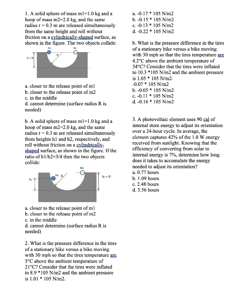 1 A Solid Sphere Of Mass Ml 1 0 Kg And A Hoop Of Chegg Com