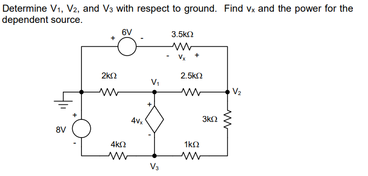 Solved Determine V₁, V2, And V3 With Respect To Ground. Find | Chegg.com