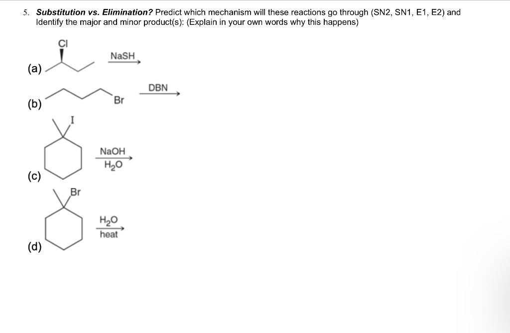 Solved 4. Substitution vs. Elimination? Predict which | Chegg.com