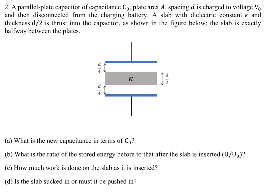 Solved 2. A Parallel-plate Capacitor Of Capacitance Co, | Chegg.com