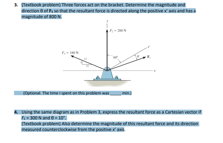 Solved 3. (Textbook problem) Three forces act on the | Chegg.com