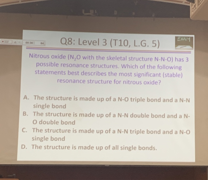 Solved EXAM Q8 Level 3 (T10, L.G. 5) Ta0036 Nitrous oxide