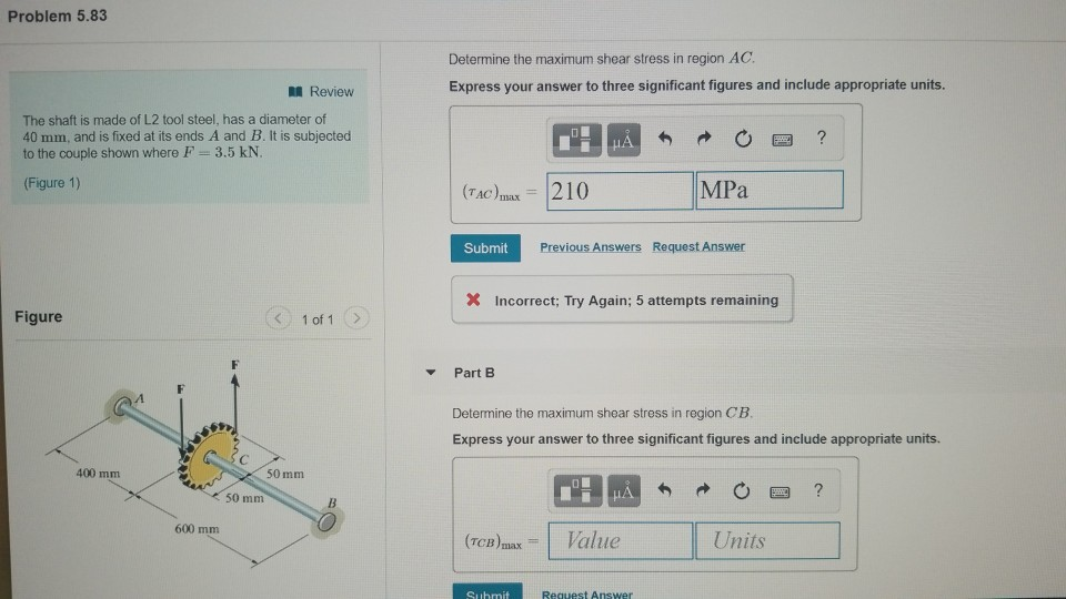 Solved Problem 5.83 Determine the maximum shear stress in | Chegg.com