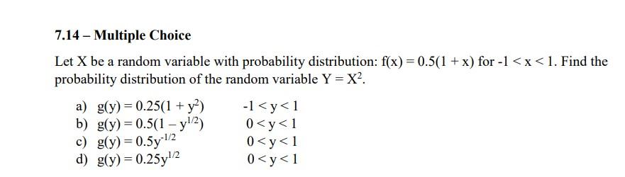Solved 7.14-Multiple Choice Let X be a random variable with | Chegg.com