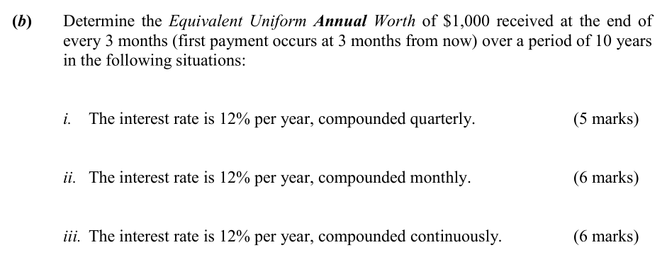 solved-b-determine-the-equivalent-uniform-annual-worth-of-chegg