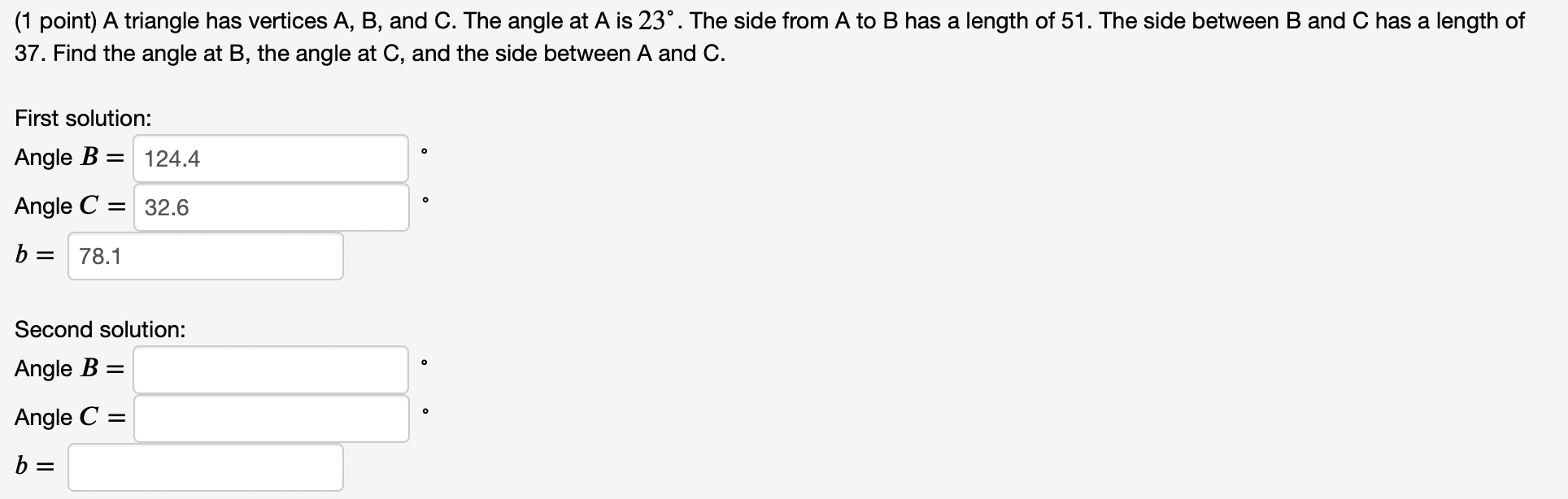 Solved (1 Point) A Triangle Has Vertices A, B, And C. The | Chegg.com