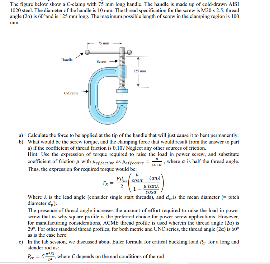 Solved The figure below show a C-clamp with 75 mm long | Chegg.com