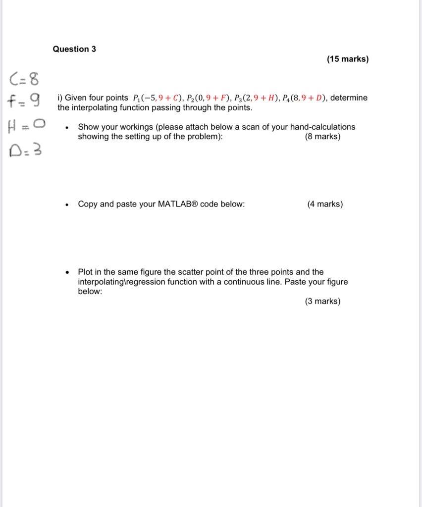 Solved Question 3 (15 marks) (=8 i) Given four points | Chegg.com