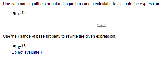 Solved Use the change of base property to rewrite the given | Chegg.com