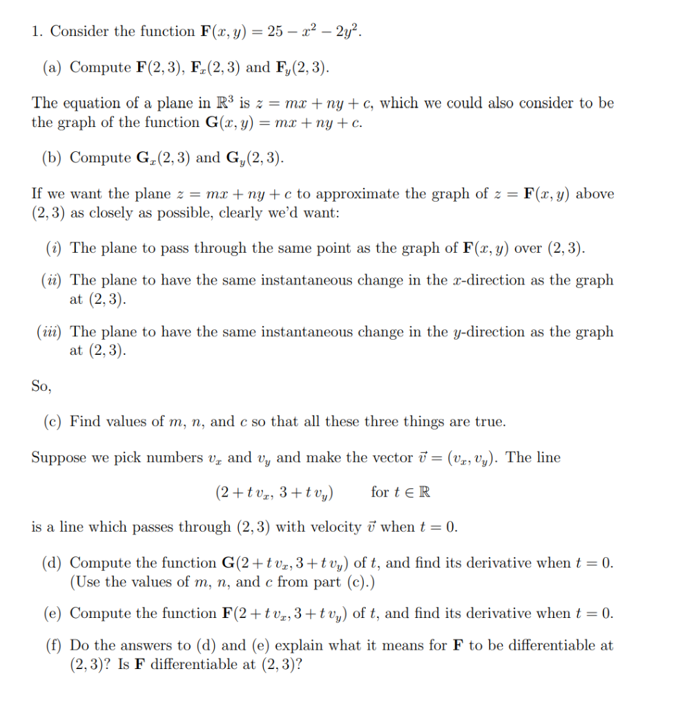 Solved 1. Consider the function F(x, y) = 25 – 22 – 2y. (a) | Chegg.com