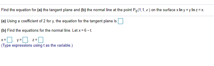 Solved Find The Equation For A The Tangent Plane And B