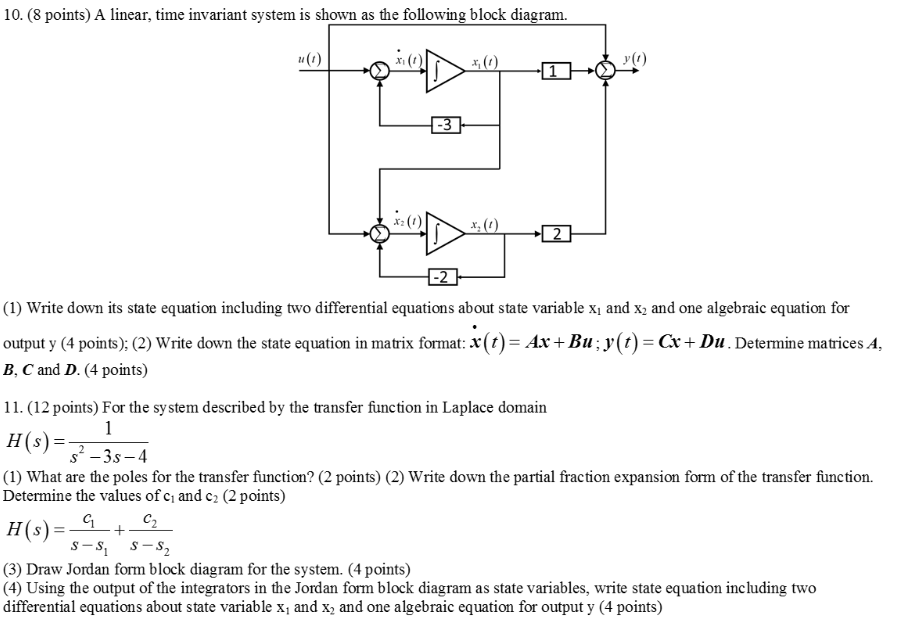 Solved 10. (8 points) A linear, time invariant system is | Chegg.com
