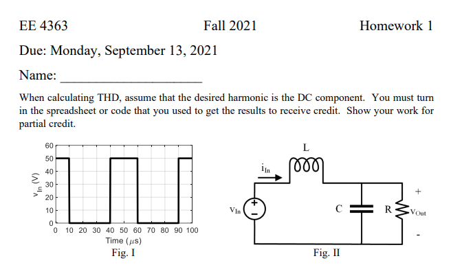 EE 4363 Fall 2021 Homework 1 Due: Monday, September | Chegg.com