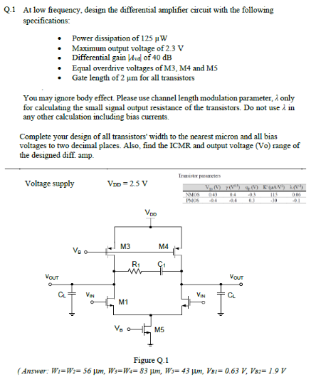 Solved 2.1 At low frequency, design the differential | Chegg.com