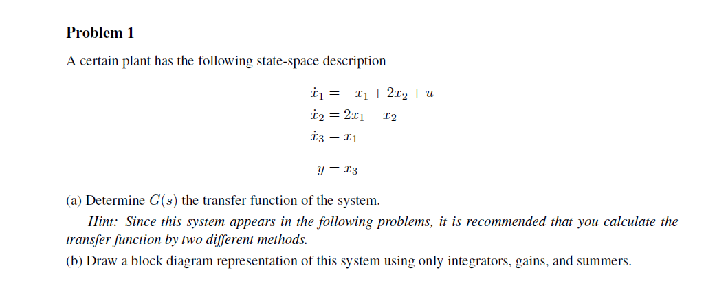 Solved Problem 1 A certain plant has the following | Chegg.com
