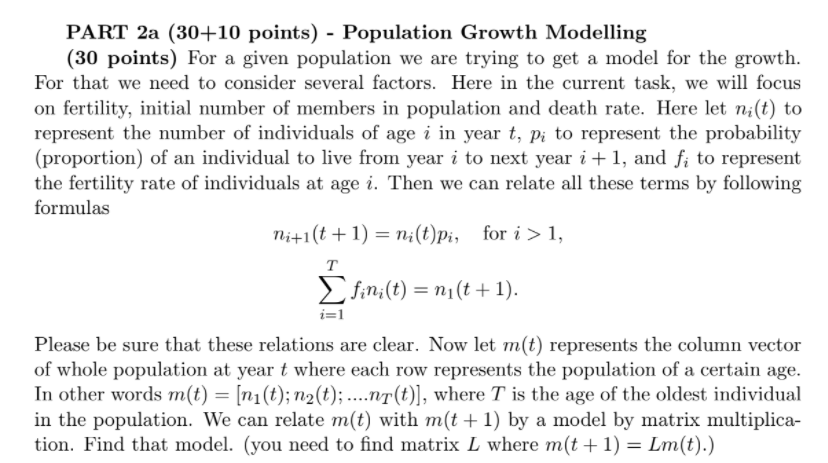 Solved PART 2a (30+10 points) - Population Growth Modelling | Chegg.com