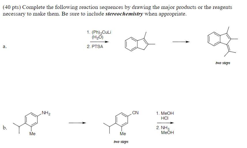 Solved (40 Pts) Complete The Following Reaction Sequences By | Chegg.com