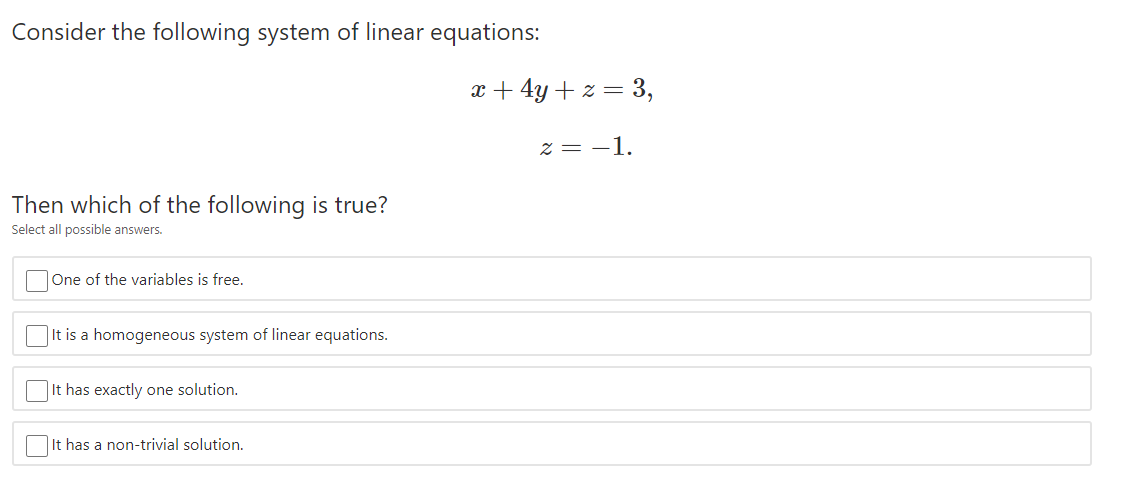 Solved Consider the following system of linear equations: x | Chegg.com